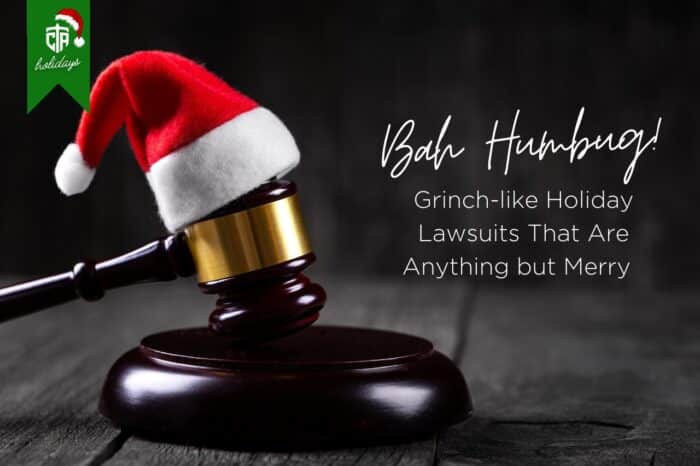 Gavel with mini Santa hat resting on top. Text on image "Bah Humbug! Grinch-like Holiday Lawsuits That Are Anything but Merry"