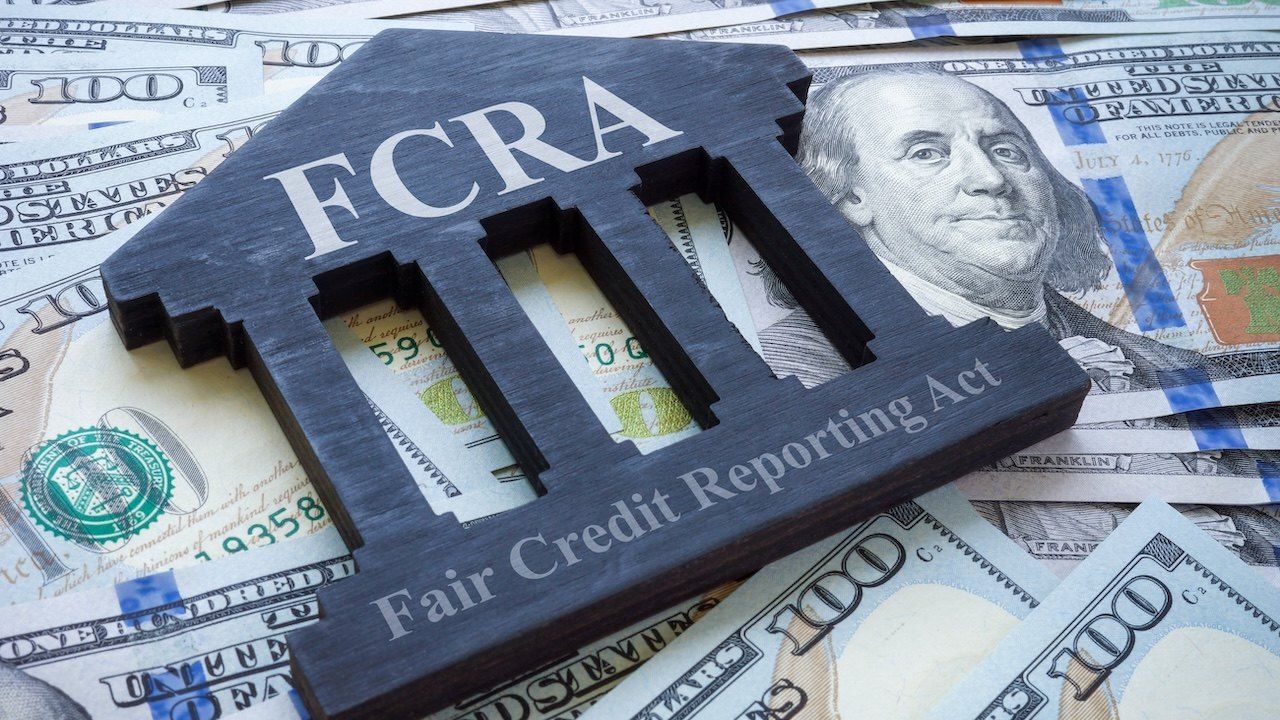 Cash and plate FCRA Fair credit reporting act.