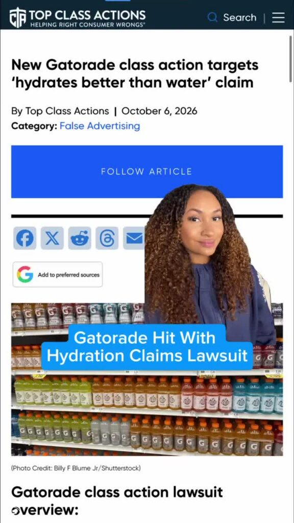 CONSUMER ALERT: Gatorade faces a new class action lawsuit over claims its ?Hydrates Better Than Water? marketing is misleading. Have